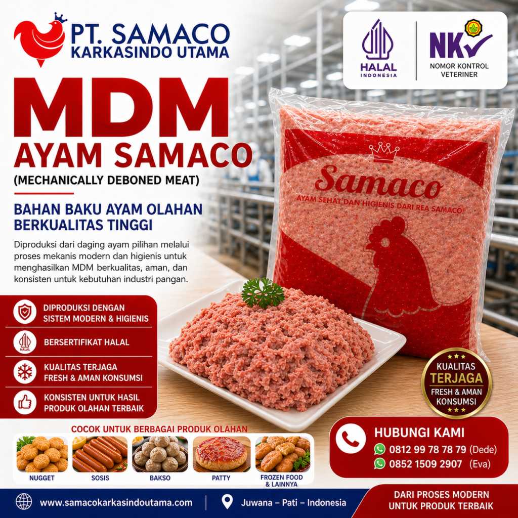 MDM Samaco: Bahan Baku Ayam Olahan Berkualitas Tinggi untuk Industri Pangan