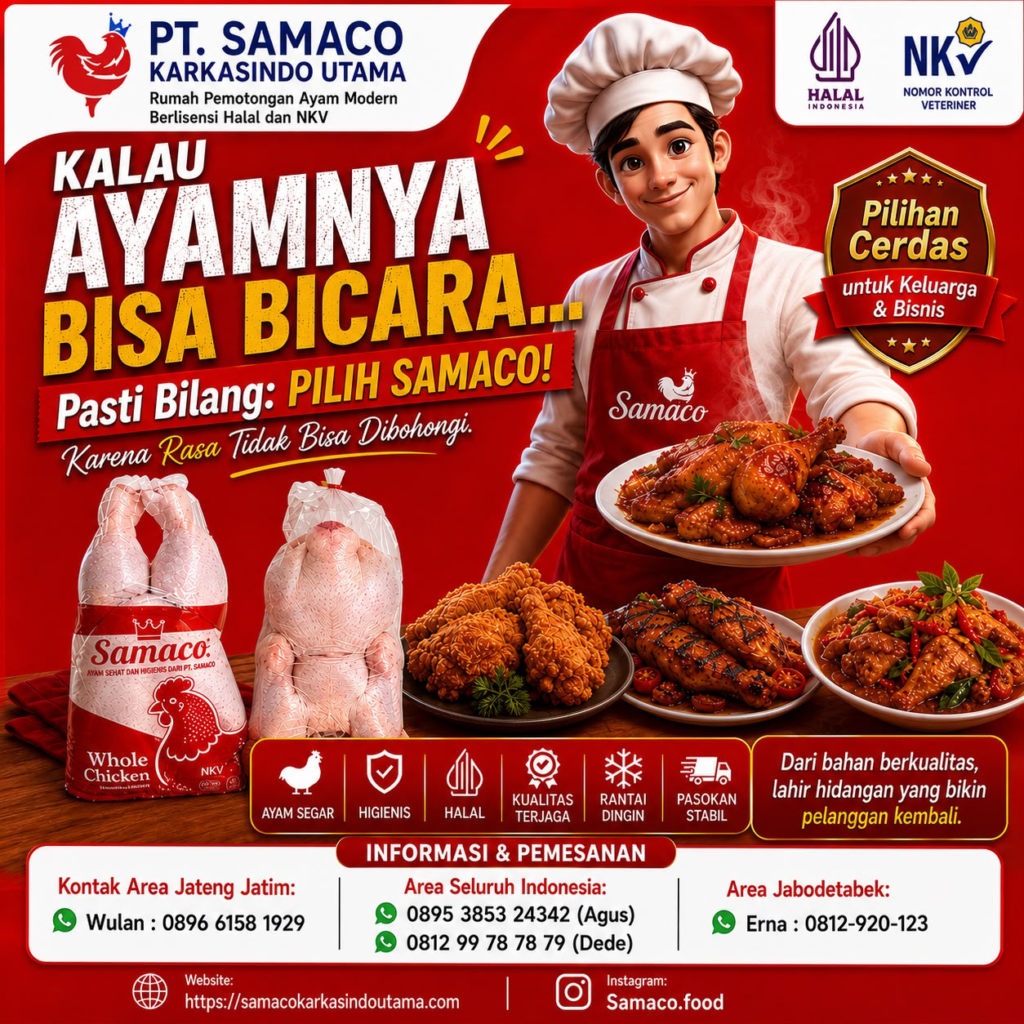 Supplier Daging Ayam Berkualitas, Halal dan Higienis untuk Kebutuhan Bisnis | PT Samaco Karkasindo Utama